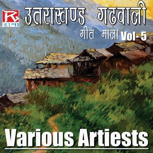 Utrakhandi Garhwali Geet Mala Vol-5 Bashu MP3 Download